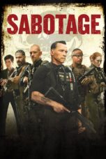 Nonton film Streaming Sabotage (2014) subtitle Bahasa Indonesia