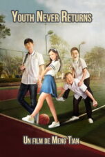 Nonton film Streaming Youth Never Returns (2015) subtitle Bahasa Indonesia