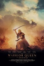 Nonton film Streaming The Warrior Queen of Jhansi (2019) subtitle Bahasa Indonesia