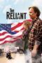 Nonton film Streaming The Reliant (2019) subtitle Bahasa Indonesia