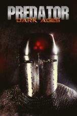 Nonton film Streaming Predator: Dark Ages (2015) subtitle Bahasa Indonesia
