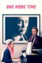 Nonton film Streaming One More Time (2016) subtitle Bahasa Indonesia Nonton film Streaming One More Time (2016) subtitle Bahasa Indonesia