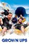 Nonton film Streaming Grown Ups (2010) subtitle Bahasa Indonesia Nonton film Streaming Grown Ups (2010) subtitle Bahasa Indonesia