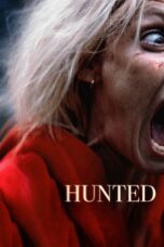 Nonton film Streaming Hunted (2021) subtitle Bahasa Indonesia