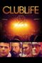 Nonton film Streaming Club Life (2015) subtitle Bahasa Indonesia