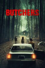 Nonton film Streaming Butchers (2020) subtitle Bahasa Indonesia