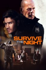 Nonton film Streaming Survive the Night (2020) subtitle Bahasa Indonesia