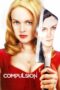 Nonton film Streaming Compulsion (2013) subtitle Bahasa Indonesia
