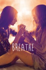 Nonton film Streaming Breathe (2014) subtitle Bahasa Indonesia