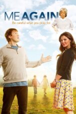 Nonton film Streaming Me Again (2011) subtitle Bahasa Indonesia