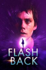 Nonton film Streaming Flashback (2020) subtitle Bahasa Indonesia