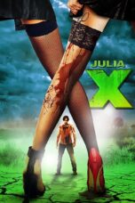 Nonton film Streaming Julia X (2011) subtitle Bahasa Indonesia