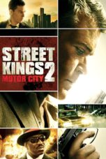 Nonton film Streaming Street Kings 2: Motor City (2011) subtitle Bahasa Indonesia