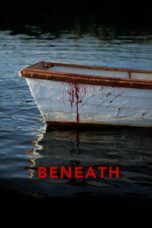 Nonton film Streaming Beneath (2013) subtitle Bahasa Indonesia