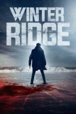 Nonton film Streaming Winter Ridge (2018) subtitle Bahasa Indonesia