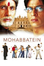 Nonton film Streaming Mohabbatein (2000) subtitle Bahasa Indonesia