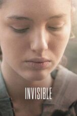 Nonton film Streaming Invisible (2017) subtitle Bahasa Indonesia