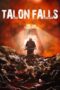 Nonton film Streaming Talon Falls (2017) subtitle Bahasa Indonesia
