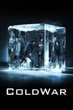 Nonton film Streaming Cold War (2012) subtitle Bahasa Indonesia