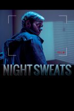 Nonton film Streaming Night Sweats (2019) subtitle Bahasa Indonesia