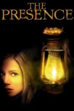 Nonton film Streaming The Presence (2010) subtitle Bahasa Indonesia