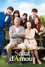 Nonton film Streaming Salut d’Amour (2015) subtitle Bahasa Indonesia