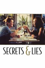 Nonton film Streaming Secrets & Lies (1996) subtitle Bahasa Indonesia