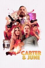 Nonton film Streaming Carter & June (2018) subtitle Bahasa Indonesia