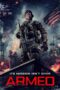 Nonton film Streaming Armed (2025) subtitle Bahasa Indonesia