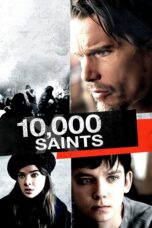 Nonton film Streaming 10,000 Saints (2015) subtitle Bahasa Indonesia