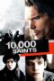 Nonton film Streaming 10,000 Saints (2015) subtitle Bahasa Indonesia