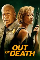 Nonton film Streaming Out of Death (2021) subtitle Bahasa Indonesia