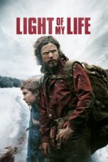 Nonton film Streaming Light of My Life (2019) subtitle Bahasa Indonesia