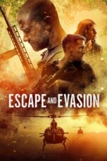 Nonton film Streaming Escape and Evasion (2019) subtitle Bahasa Indonesia