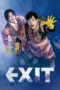 Nonton film Streaming EXIT (2019) subtitle Bahasa Indonesia Nonton film Streaming EXIT (2019) subtitle Bahasa Indonesia