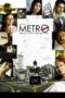 Nonton film Streaming Life in a Metro (2007) subtitle Bahasa Indonesia Nonton film Streaming Life in a Metro (2007) subtitle Bahasa Indonesia