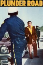 Nonton film Streaming Plunder Road (1957) subtitle Bahasa Indonesia