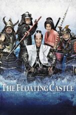 Nonton film Streaming The Floating Castle (2012) subtitle Bahasa Indonesia