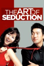 Nonton film Streaming The Art of Seduction (2005) subtitle Bahasa Indonesia