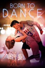 Nonton film Streaming Born to Dance (2015) subtitle Bahasa Indonesia