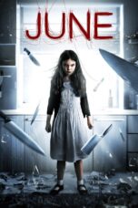 Nonton film Streaming June (2015) subtitle Bahasa Indonesia