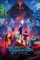 Nonton film Streaming Trollhunters: Rise of the Titans (2021) subtitle Bahasa Indonesia