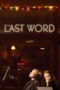 Nonton film Streaming The Last Word (2017) subtitle Bahasa Indonesia Nonton film Streaming The Last Word (2017) subtitle Bahasa Indonesia