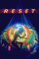 Nonton film Streaming Reset (2017) subtitle Bahasa Indonesia
