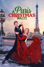Nonton film Streaming Paris Christmas Waltz (2023) subtitle Bahasa Indonesia