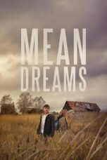 Nonton film Streaming Mean Dreams (2016) subtitle Bahasa Indonesia