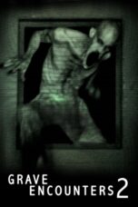 Nonton film Streaming Grave Encounters 2 (2012) subtitle Bahasa Indonesia